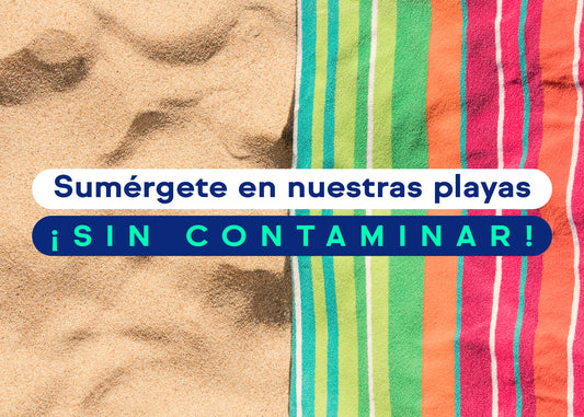 Sumérgete en nuestras playas, ¡sin contaminar!
