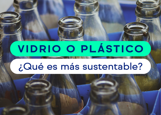 vidrio o plástico: qué es más sustentable - blog FreeMet 